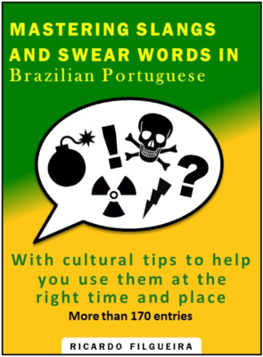 Mastering Brazilian Slangs