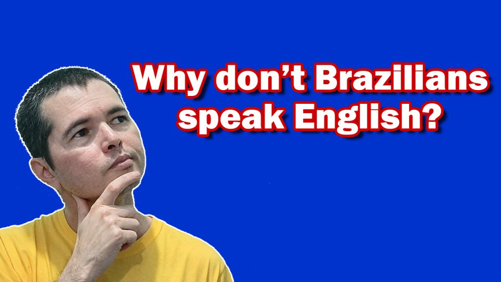 brazilian speak english